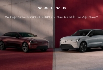 Xe Điện Volvo EX90 và ES90 Khi Nào Ra Mắt Tại Việt Nam?