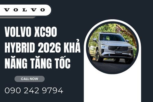 Volvo XC90 Hybrid 2026 khả năng tăng tốc