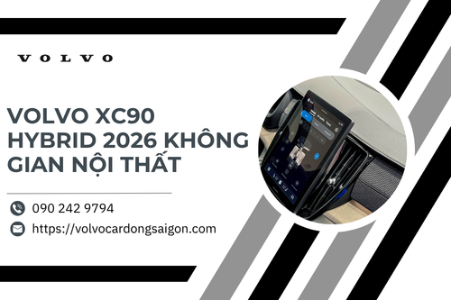 Volvo XC90 Hybrid 2026 không gian nội thất