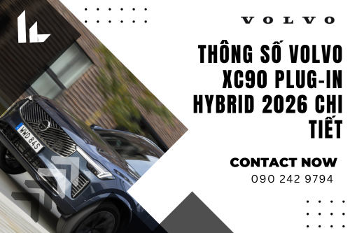 Volvo XC90 Plug-in Hybrid 2026 Chi Tiết