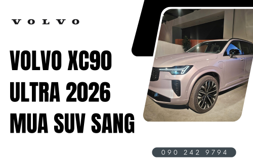 Volvo XC90 Ultra 2026 mua SUV sang
